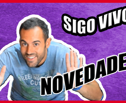 Estoy Vivo y Os traigo Novedades